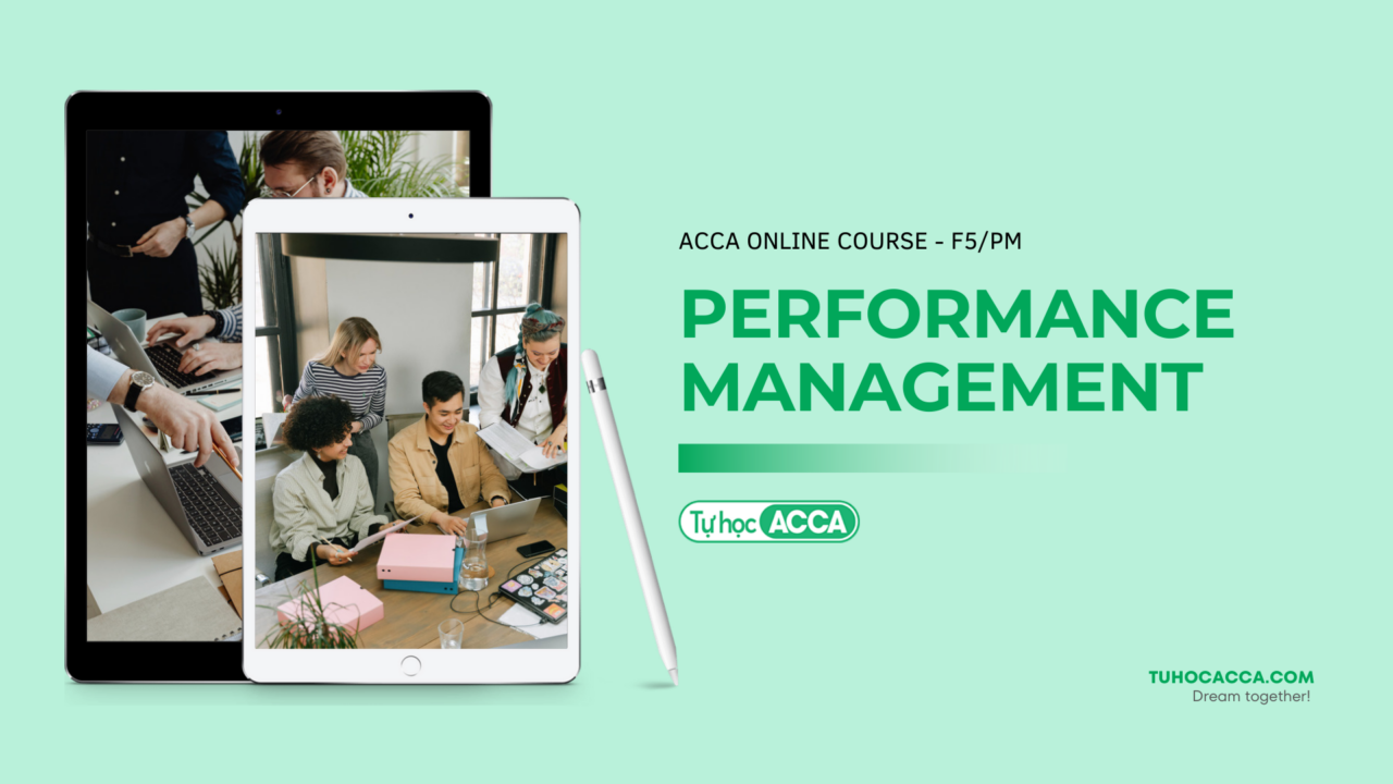 Tự học ACCA F5 PM Performance Management