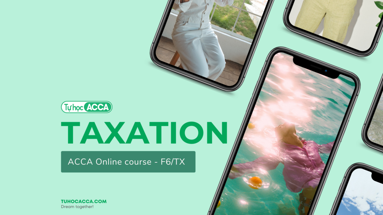 ACCA F6 Taxation